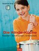 Susanne Klug in Ingolstadt: Die Kinderk&uuml;che