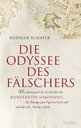 R&uuml;diger Schaper in Berlin: Die Odyssee des F&auml;lschers