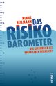 Klaus Heilmann in Weiden: Das Risikobarometer