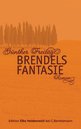 G&uuml;nther Freitag: Brendels Fantasie