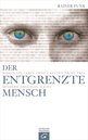 Rainer Funk in Stuttgart: Der entgrenzte Mensch