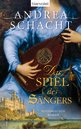 Andrea Schacht: Das Spiel des S&auml;ngers