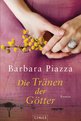Barbara Piazza: Die Tränen der Götter