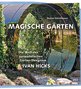 Stefan Steinh&auml;user in Br&uuml;hl: Magische G&auml;rten