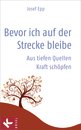 Josef Epp in Inchenhofen: Bevor ich auf der Strecke bleibe