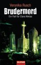 Veronika Rusch in Raisting: Brudermord