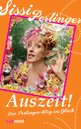 Sissi Perlinger in Biberach: Auszeit!