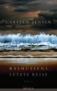 Carsten Jensen in Kiel: Rasmussens letzte Reise
