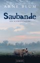 Arne Blum in Lauterbach: Saubande