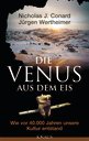 Nicholas J. Conard in Schelklingen: Die Venus aus dem Eis