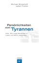 Michael Winterhoff in Gerostein: Pers&ouml;nlichkeiten statt Tyrannen