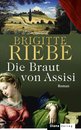 Brigitte Riebe in M&uuml;nchen: Die Braut von Assisi