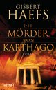 Gisbert Haefs in Kempen: Die M&ouml;rder von Karthago