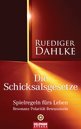 Ruediger Dahlke in Hamburg: Die Schicksalsgesetze