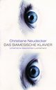 Christiane Neudecker in M&uuml;nchen: Das siamesische Klavier