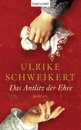 Ulrike Schweikert in Schw&auml;bisch: Das Antlitz der Ehre