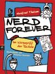 Manfred Theisen in B&#246;tzingen: NERD FOREVER - Im W&#252;rgegriff der Schule