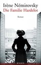 Irène Némirovsky in Berlin: Die Familie Hardelot