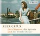 Alex Capus in Aarau: Der F&#228;lscher, die Spionin und der Bombenbauer