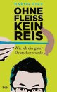 Martin Hyun in D&#252;sseldorf: Ohne Flei&#223; kein Reis