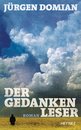 J&uuml;rgen  Domian in Siegburg: Der Gedankenleser