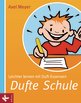 Axel Meyer in Kerpen: Dufte Schule