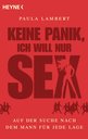 Paula Lambert in Berlin: Keine Panik, ich will nur Sex