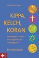 Clauß Peter Sajak in Stuttgart: Kippa, Kelch, Koran