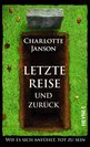 Charlotte Janson in Peine: Letzte Reise und zur&uuml;ck
