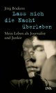 J&ouml;rg B&ouml;ckem: Lass mich die Nacht &uuml;berleben