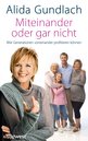 Alida Gundlach in Ingelheim: Miteinander oder gar nicht