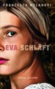 Francesca Melandri in K&ouml;ln: Eva schl&auml;ft