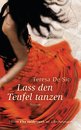 Teresa De Sio: Lass den Teufel tanzen