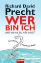 Richard David Precht in Hannover: Wer bin ich - und wenn ja wie viele?