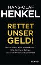 Hans-Olaf Henkel in Hamburg: Rettet unser Geld!