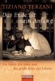 Tiziano Terzani in Stuttgart: Das Ende ist mein Anfang