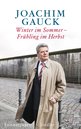 Joachim Gauck in Bad: Winter im Sommer - Fr&uuml;hling im Herbst