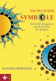 Rainer Oberth&uuml;r: Das Buch der Symbole