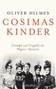 Oliver Hilmes in Siegen: Cosimas Kinder
