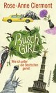 Rose-Anne Clermont in Hamburg: Buschgirl