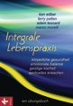 Ken Wilber in Alt: Integrale Lebenspraxis