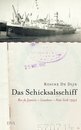 Rosine De Dijn: Das Schicksalsschiff
