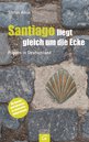 Stefan Albus in Paderborn: Santiago liegt gleich um die Ecke