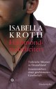 Isabella Kroth in Hildesheim: Halbmondwahrheiten
