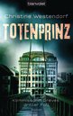 Christine Westendorf in Hamburg: Totenprinz