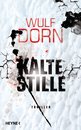 Wulf Dorn in Oberursel: Kalte Stille