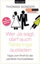 Thomas S&#252;nder in L&#252;neburg: Wer Ja sagt, darf auch Tante Inge ausladen