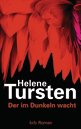 Helene Tursten: Der im Dunkeln wacht
