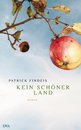 Patrick Findeis: Kein sch&ouml;ner Land