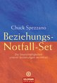 Chuck Spezzano: Beziehungs-Notfall-Set